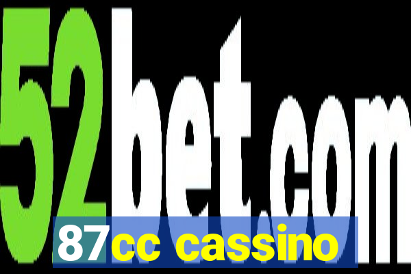 87cc cassino